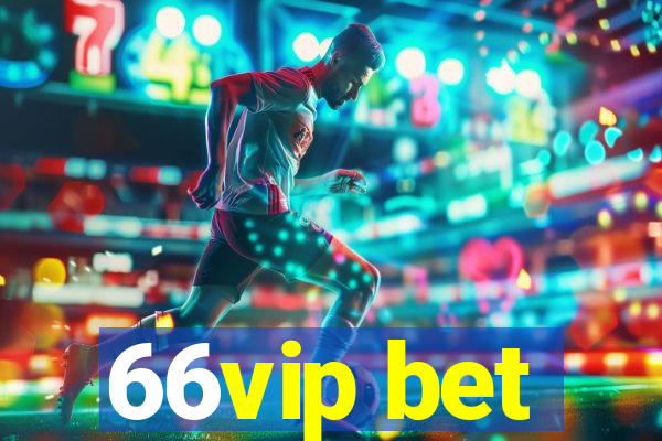 66vip bet