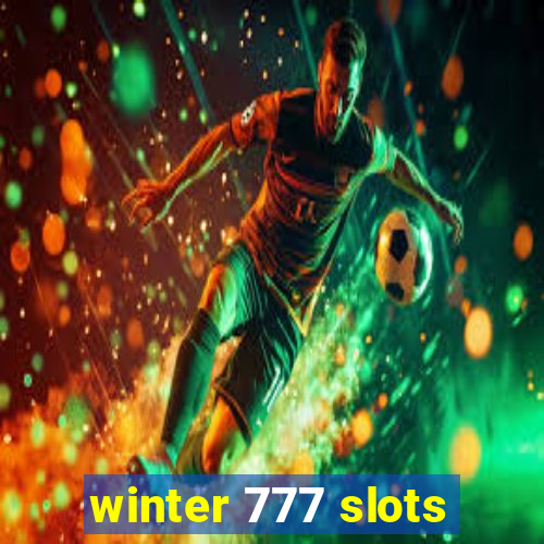 winter 777 slots