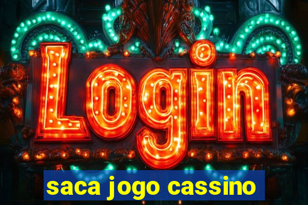 saca jogo cassino