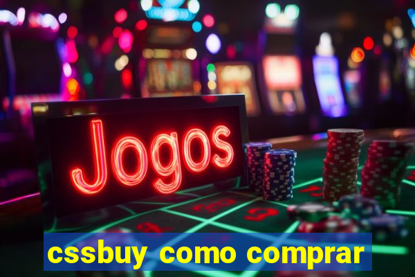 cssbuy como comprar