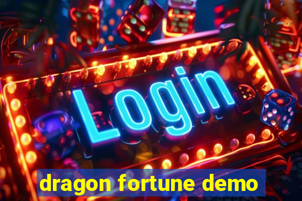 dragon fortune demo