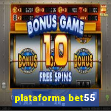 plataforma bet55