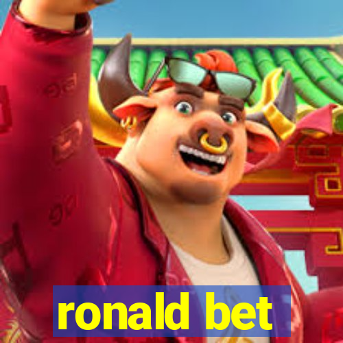 ronald bet