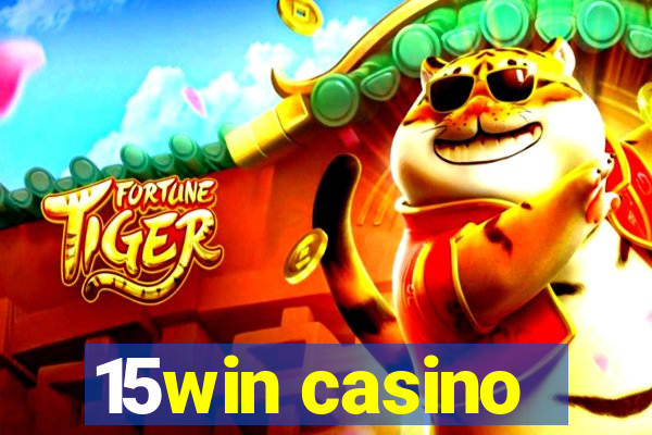 15win casino