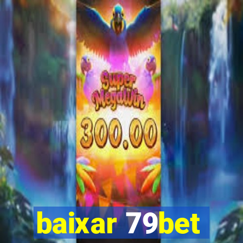 baixar 79bet