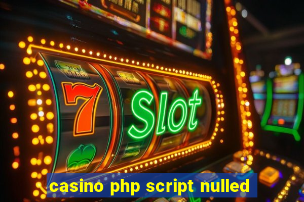 casino php script nulled