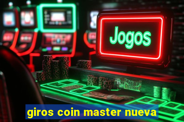 giros coin master nueva