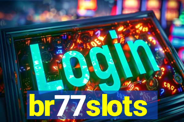 br77slots