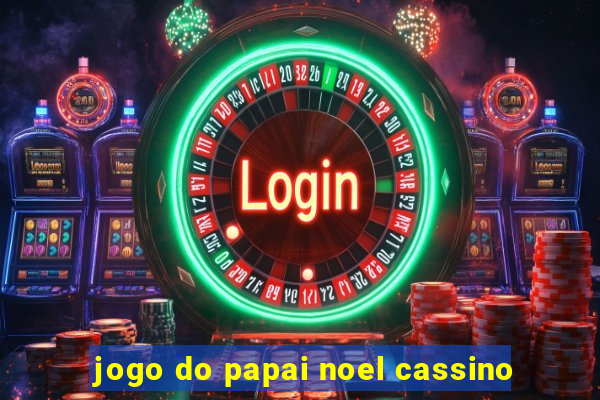 jogo do papai noel cassino