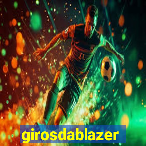 girosdablazer