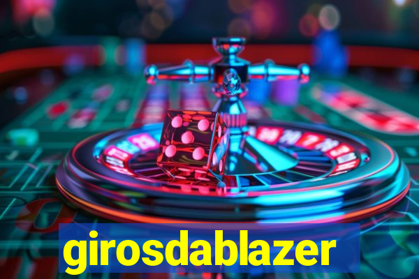 girosdablazer