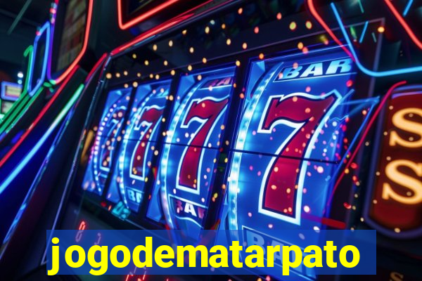 jogodematarpato