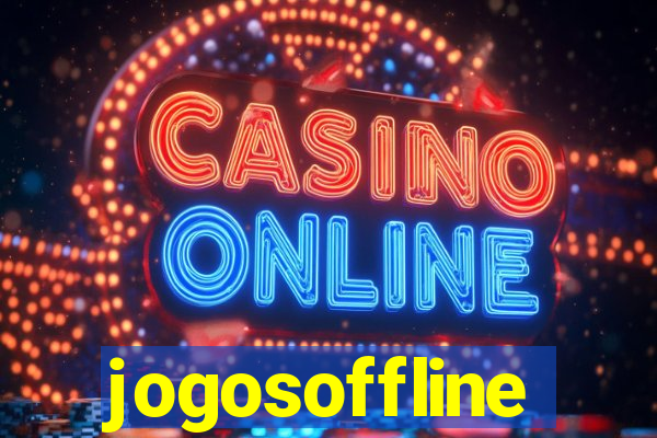 jogosoffline