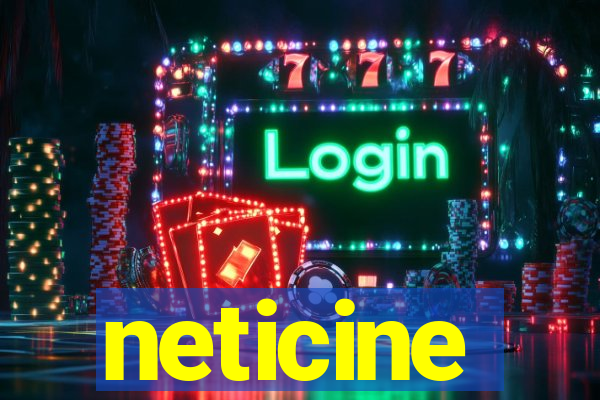 neticine