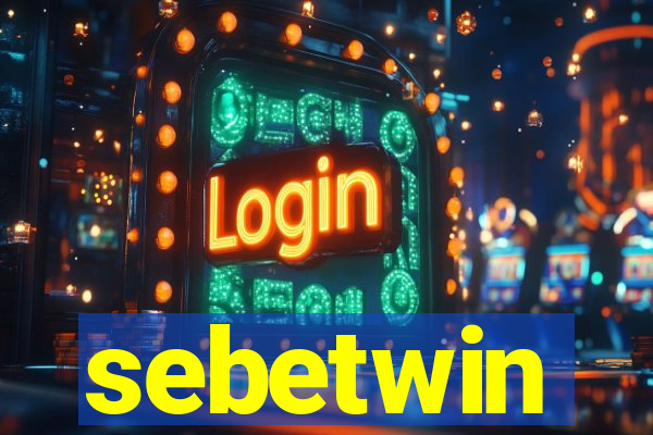 sebetwin