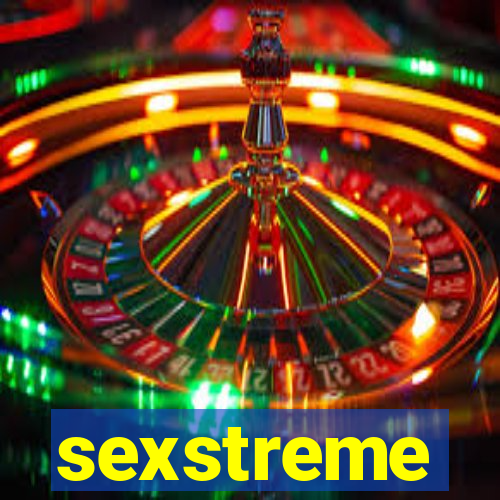 sexstreme