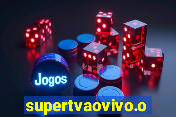 supertvaovivo.oi