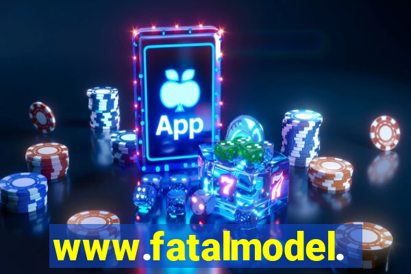 www.fatalmodel.cok