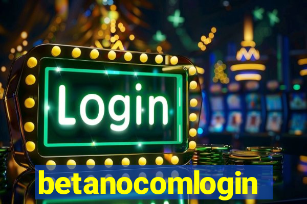 betanocomlogin