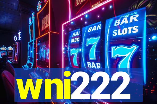 wni222