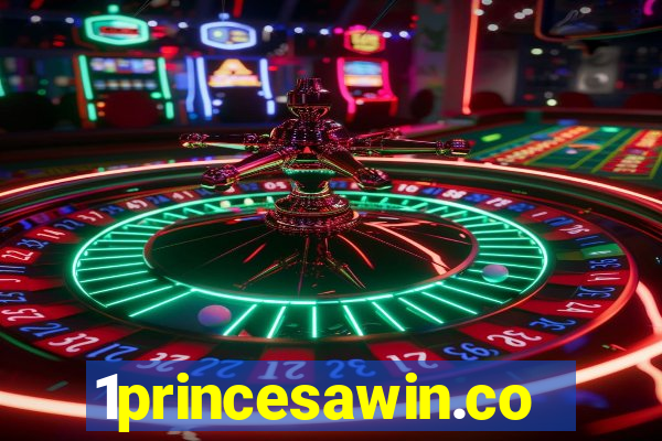 1princesawin.com