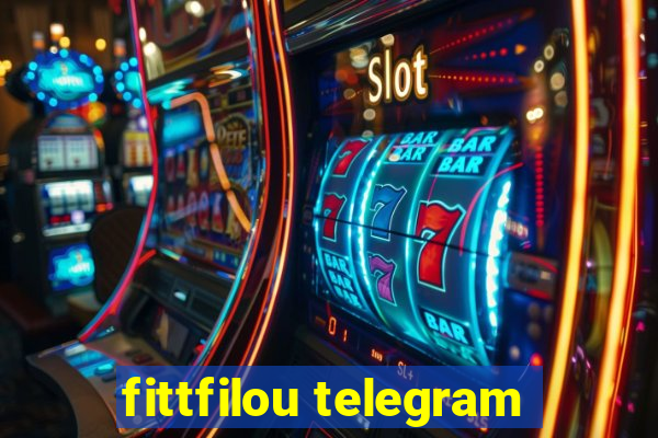 fittfilou telegram