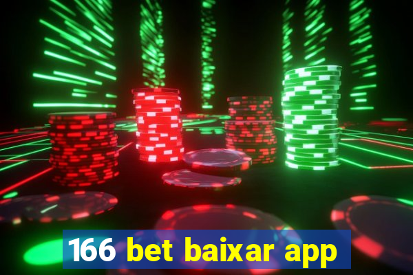 166 bet baixar app