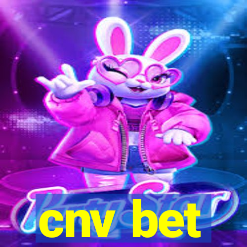 cnv bet