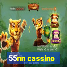 55nn cassino