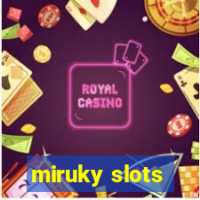 miruky slots