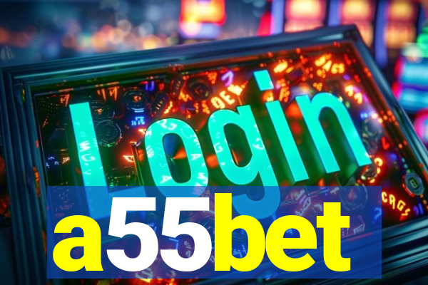 a55bet