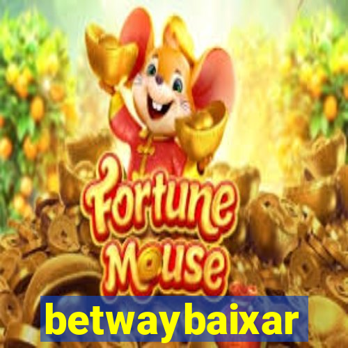 betwaybaixar