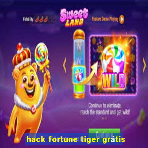 hack fortune tiger grátis