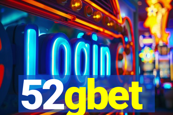 52gbet