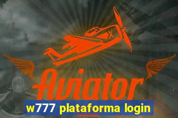 w777 plataforma login