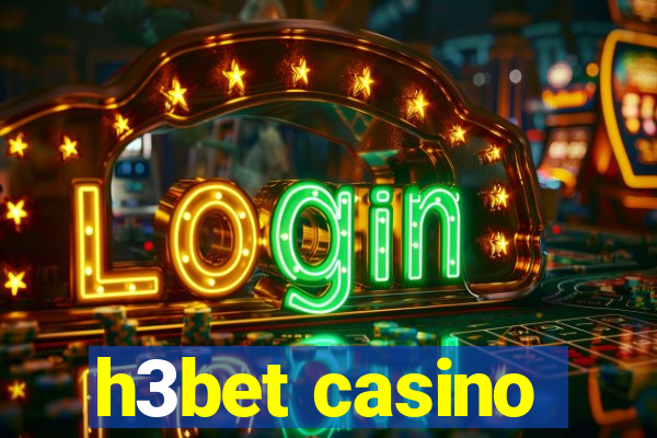 h3bet casino