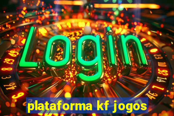 plataforma kf jogos