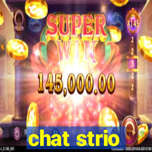 chat strio