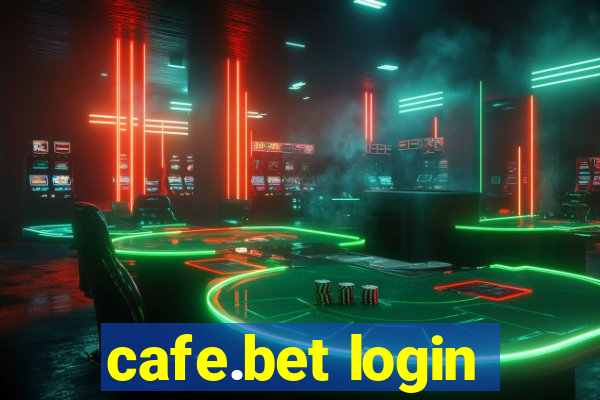 cafe.bet login