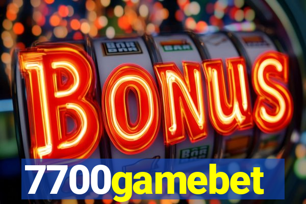 7700gamebet