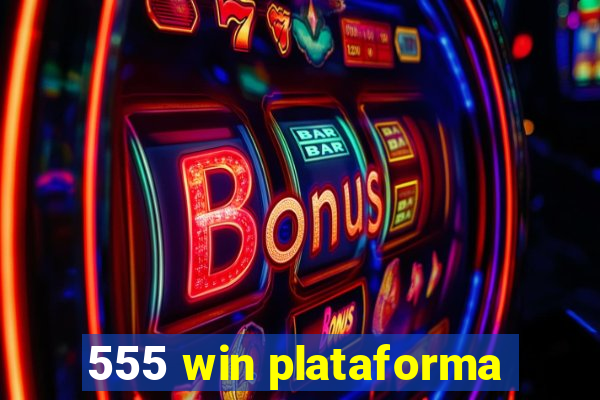 555 win plataforma