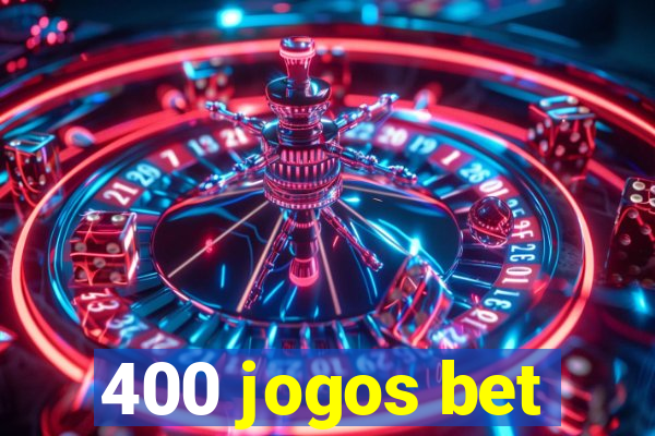 400 jogos bet