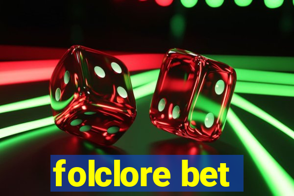 folclore bet