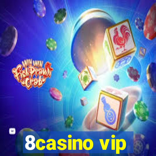 8casino vip