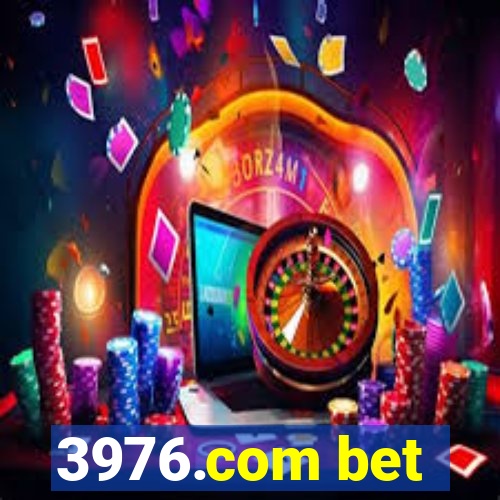 3976.com bet