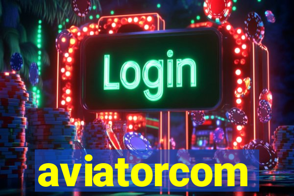 aviatorcom