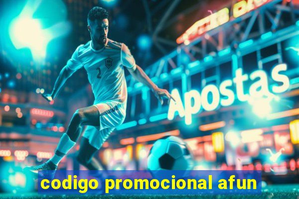 codigo promocional afun