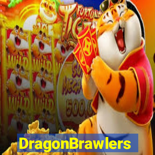 DragonBrawlers