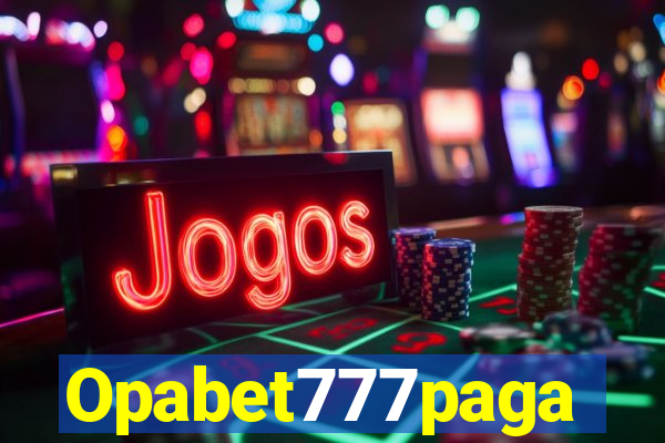 Opabet777paga