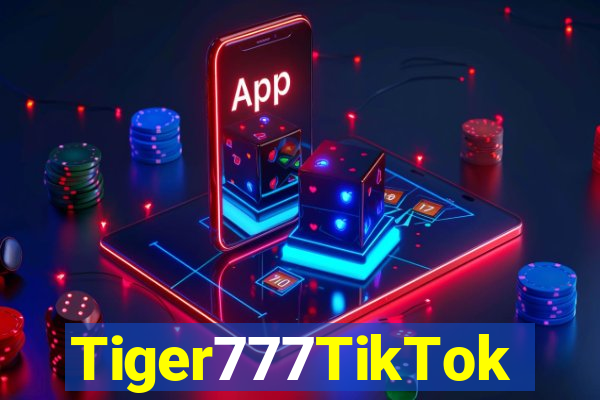 Tiger777TikTok